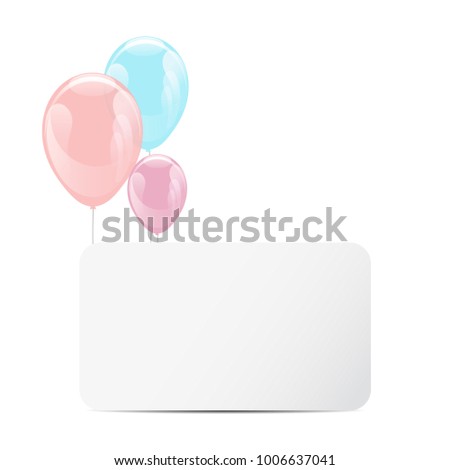 Set of colorful glossy hellium balloons with white paper for text. Isolated on white. Party invitation, presentation, birthday party invitation template