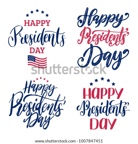 Happy Presidents' Day vector handwritten phrases. National american holiday illustrations set with USA flag on white background. Festive poster, greeting card etc.