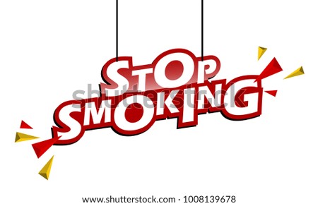 red and yellow tag stop smoking