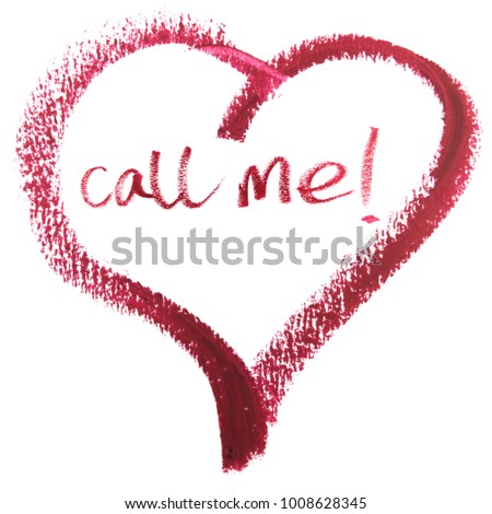 Call Me Message in Heart Shape.