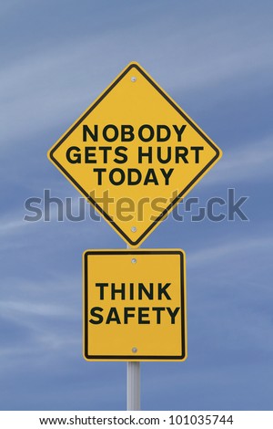 "Workplace Safety" road sign