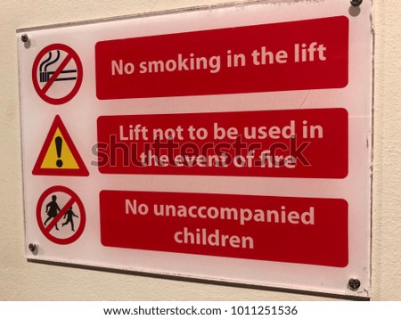 Sign next to lift