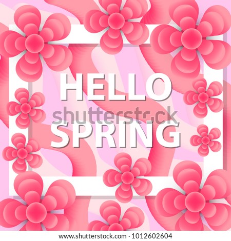 Hello Spring greeting card with flowers, modern paper cut style. International Women's Day, March 8 template for your design. Vector illustration