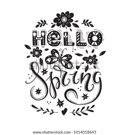 Vector Hello spring greeting card. Hand drawn illustration on white background. Flowers, butterflies and lettering.