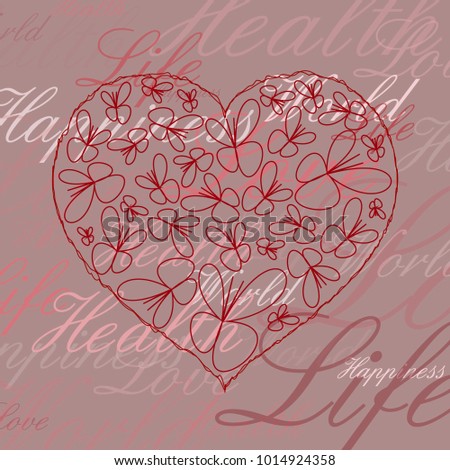 Background Valentine holiday love life happiness butterfly. Vector illustration