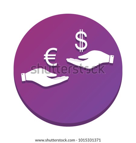 Currency exchange from hand to hand. Euro and Dollar. Vector. White icon with flat shadow on purpureus circle at white background. Isolated.