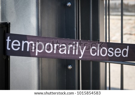 temporarily closed banner - temporarily closed sign outdoor exhibition, Royalty-Free Stock Photo #1015854583