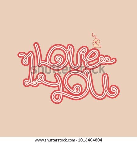 I love you hand lettering. Vector illustration.