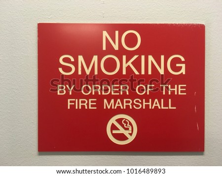 No Smoking by Order of the Fire Marshall Sign
