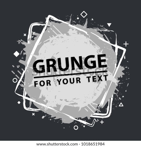 Vector abstract background with ink brush strokes and geometrical figure . Grunge border. Vector grey paint splashes. Paint splat.  Grunge frame with space for your text.