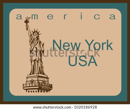 Travel. a trip to the United States. The city of New York. Sketch. Statue of Liberty. The design concept for the tourism industry. Vector illustration.