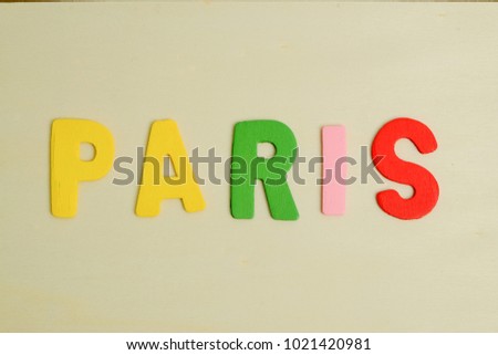 Word "Paris" made of multicolored letters