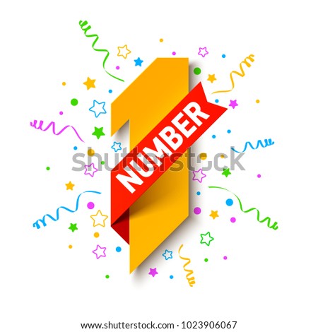 First Number, first winner, champion. Number one illustration with red ribbon, confetti and party streamers, vector illustration
