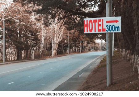 Hotel sign closeup  in the town