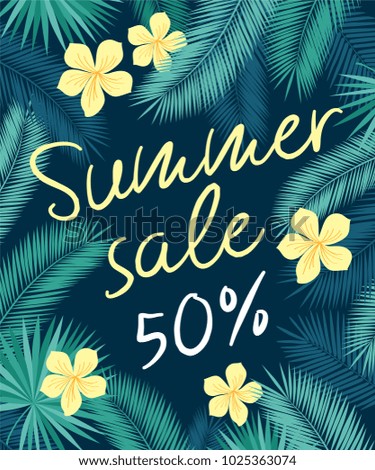 Summer sale. Promotional poster with tropical leaves and yellow flowers. Dark  background. Vector illustration.