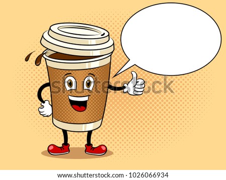 Cartoon coffee cup with thumb up gesture pop art retro vector illustration. Cartoon character. Text bubble. Color background. Comic book style imitation.