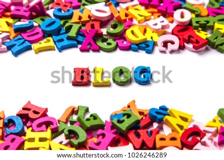 Color letters of the alphabet and the word BLOG isolated on white background