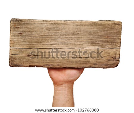 Wooden board sign on hand isolate on white