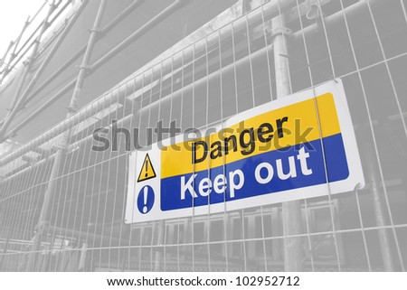 Danger Keep Out sign with lightened background
