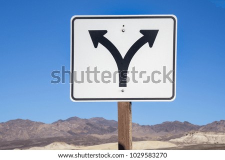 Sign: Left or right at Death Valley national Park, CA, USA
