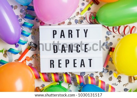 Party celebration background with party dance repeat message on a lightbox