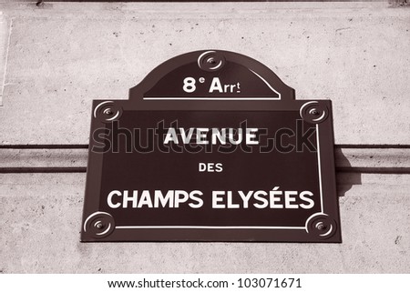 Avenue Champs Elysees Street Sign in France, Europe