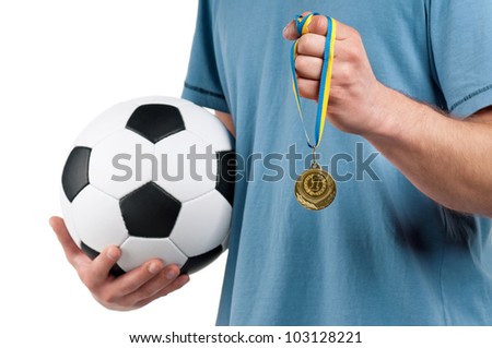 Man with classic soccer ball and medal on isolated white background