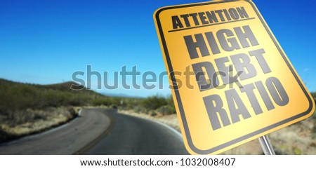 High debt ratio road sign on a sky background and dessert road