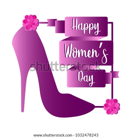 High heel shoe with roses. Happy women day