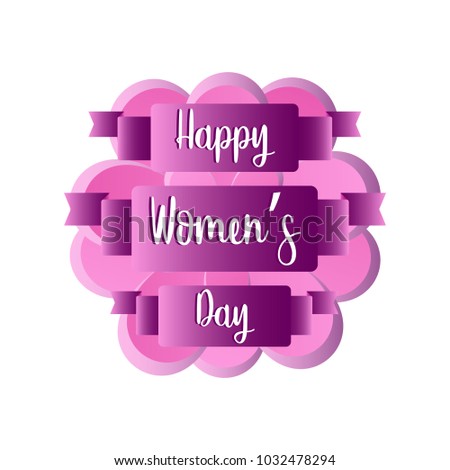 Flower with a ribbon with text. Happy women day