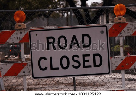 ROAD CLOSED SIGN