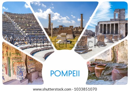 Photo collage from the ancient city of Pompeii - the ruins of antique houses, columns, clay pots, mosaic, frescoes, volcano Vesuvius, Naples, Italy.