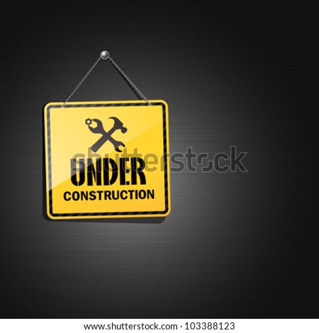 Under construction sign hanging with chain, vector illustration