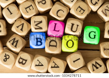 Wooden letters and the word Blog