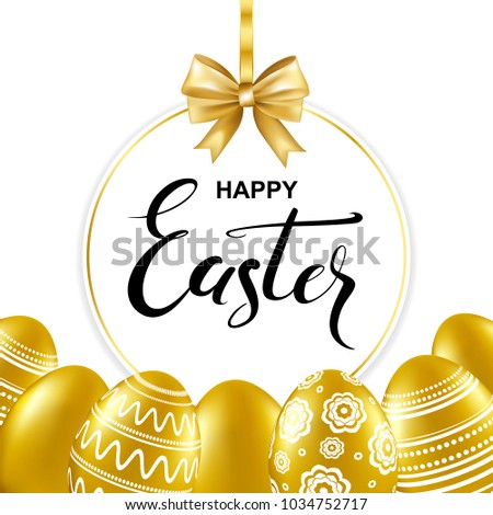 Happy easter card with frame, bow, handwritten calligraphy lettering and gold eggs with pattern. Vector illustration.