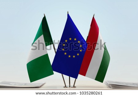 Flags of Nigeria European Union and Hungary