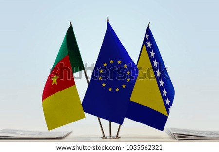 Flags of Cameroon European Union and Bosnia and Herzegovina