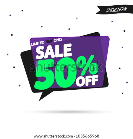 Sale 50% off, speech bubble banner, discount tag design template, app icon, vector illustration 