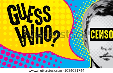 Guess Who Banner (Censored)  Royalty-Free Stock Photo #1036031764
