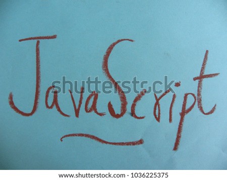 Text JavaScript written by brown oil pastel on blue color paper