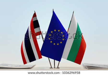 Flags of Thailand European Union and Bulgaria