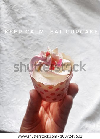 Keep calm eat cupcake wording 
