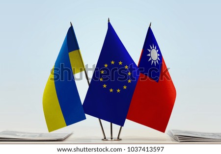 Flags of Ukraine European Union and Taiwan