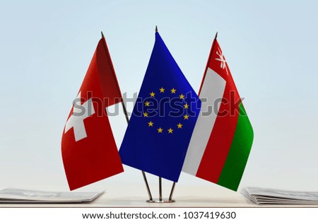 Flags of Switzerland European Union and Oman