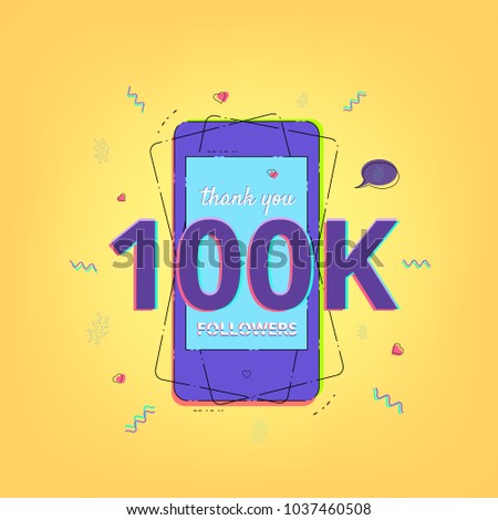 Thank you 100K followers vivid card with phone.  Memphis style. Template for Social Network. Vector illustration.