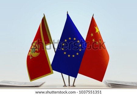 Flags of Montenegro European Union and China