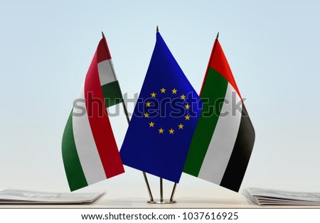
Flags of Hungary European Union and UAE
