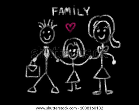 child's drawing with chalk on a blackboard happy family with love.