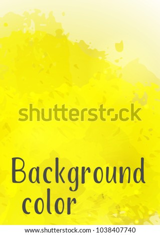 Vector watercolor background.Modern abstract background with splashes of watercolor paint. Template of design. Suitable for banner design, poster, booklet, report, journal. EPS 10.