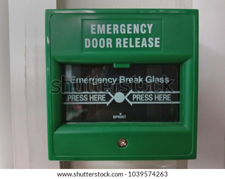 Emergency break glass, emergency door release,Use the emergency door to open,